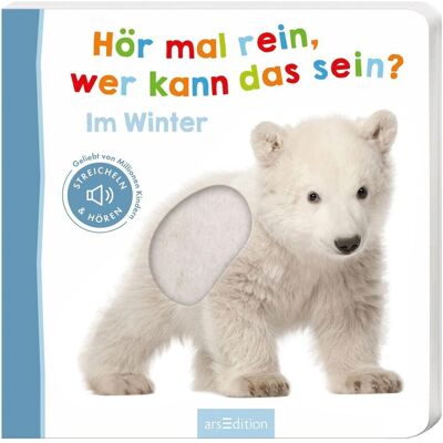 arsEdition Soundbilderbuch Hör mal rein, wer kann das sein? Im Winter: Streicheln und hören mehrfarbig arsEdition Soundbilderbuch Hör mal rein, wer kann das sein? Im Winter: Streicheln und hören mehrfarbig