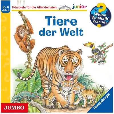 Jumbo Wieso Weshalb Warum Junior - Tiere der Welt, Hörbücher von Heinecke, De Lorent Gernhäuser Jumbo Wieso Weshalb Warum Junior - Tiere der Welt, Hörbücher von Heinecke, De Lorent Gernhäuser