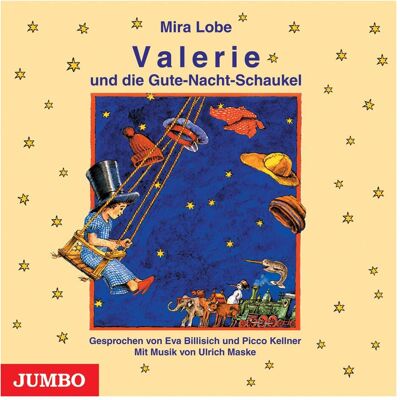 Jumbo Valerie Und Die Gute-Nacht-Schaukel (Ungekürzt), Hörbücher Jumbo Valerie Und Die Gute-Nacht-Schaukel (Ungekürzt), Hörbücher