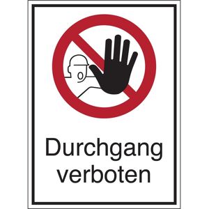 Brady, Sicherheitskennzeichnung, STD-147-262x371-B7525, Verbotsschilder - Durchgang verboten Brady, Sicherheitskennzeichnung, STD-147-262x371-B7525, Verbotsschilder - Durchgang verboten