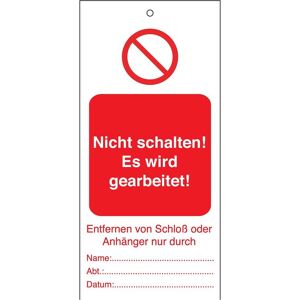 Brady, Sicherheitskennzeichnung, B-851, Anhänger für Warnhinweise, Rot auf Weiss, Aufdruck: Nicht schalten! Es wird gearbeitet!, 75 Brady, Sicherheitskennzeichnung, B-851, Anhänger für Warnhinweise, Rot auf Weiss, Aufdruck: Nicht schalten! Es wird gearbeitet!, 75