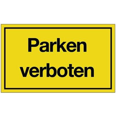 HP Autozubehör, Sicherheitskennzeichnung, Hinweiszeichen Parken verboten L250xB150 mm gelb schwarz Kunststoff HP Autozubehör, Sicherheitskennzeichnung, Hinweiszeichen Parken verboten L250xB150 mm gelb schwarz Kunststoff