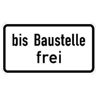 Magni, Sicherheitskennzeichnung, ZZ.1028-31, 330x600mm bis Baustelle frei RAL-Gütezeichen Folie RA1 Magni, Sicherheitskennzeichnung, ZZ.1028-31, 330x600mm bis Baustelle frei RAL-Gütezeichen Folie RA1
