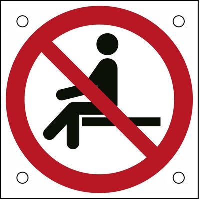 Brady, Sicherheitskennzeichnung, ISO Safety Sign - No sitting Brady, Sicherheitskennzeichnung, ISO Safety Sign - No sitting