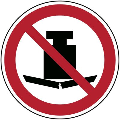 Brady, Sicherheitskennzeichnung, ISO-Sicherheitsschild - Nicht belasten Brady, Sicherheitskennzeichnung, ISO-Sicherheitsschild - Nicht belasten