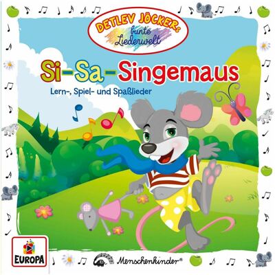 Europa Si-Sa-Singemaus, Hörbücher von Detlev Jöcker Europa Si-Sa-Singemaus, Hörbücher von Detlev Jöcker