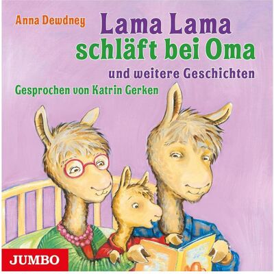 Jumbo Lama Lama schläft bei Oma und weitere Geschichten, Hörbücher Jumbo Lama Lama schläft bei Oma und weitere Geschichten, Hörbücher