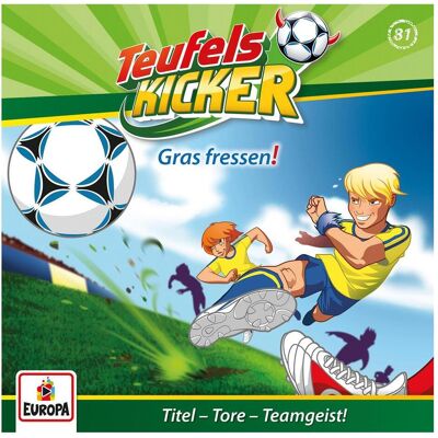 Europa Die Teufelskicker 81 - Gras fressen!, Hörbücher Europa Die Teufelskicker 81 - Gras fressen!, Hörbücher