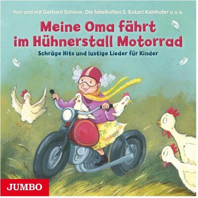 Jumbo CD Meine Oma fährt im Hühnerstall Motorrad, Hörbücher von Eckart Kahlhofer Jumbo CD Meine Oma fährt im Hühnerstall Motorrad, Hörbücher von Eckart Kahlhofer