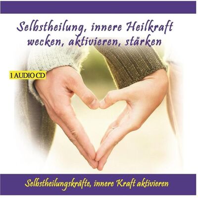 Thomas Selbstheilung, innere Heilkraft wecken, aktivieren, stärken, Hörbücher Thomas Selbstheilung, innere Heilkraft wecken, aktivieren, stärken, Hörbücher
