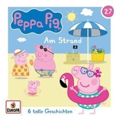 Europa Peppa Pig 27 - Am Strand, Hörbücher Europa Peppa Pig 27 - Am Strand, Hörbücher