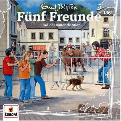 Europa Fünf Freunde 136 - und der wütende Stier, Hörbücher Europa Fünf Freunde 136 - und der wütende Stier, Hörbücher