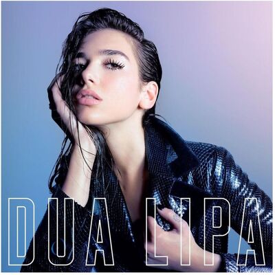 Warner Bros., Schallplatten, Dua Lipa - Dua Lipa (Dua Lipa) Warner Bros., Schallplatten, Dua Lipa - Dua Lipa (Dua Lipa)