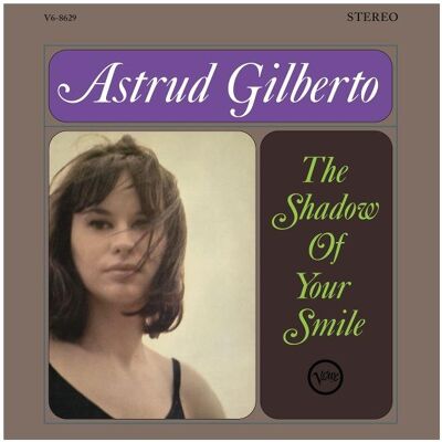 Verve, Schallplatten, The Shadow Of Your Smile (Acoustic Sounds) (Astrud Gilberto) Verve, Schallplatten, The Shadow Of Your Smile (Acoustic Sounds) (Astrud Gilberto)
