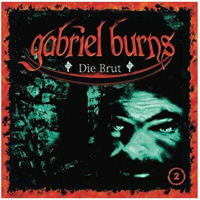 Europa Gabriel Burns 02 - Die Brut, Hörbücher Europa Gabriel Burns 02 - Die Brut, Hörbücher