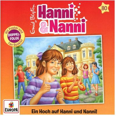 Sony Folge 80: Ein Hoch auf Hanni und Nanni!, Hörbücher von Enid Blyton, Hanni Und Nanni Sony Folge 80: Ein Hoch auf Hanni und Nanni!, Hörbücher von Enid Blyton, Hanni Und Nanni