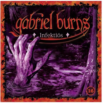 Europa Gabriel Burns 16 - Infektiös, Hörbücher Europa Gabriel Burns 16 - Infektiös, Hörbücher