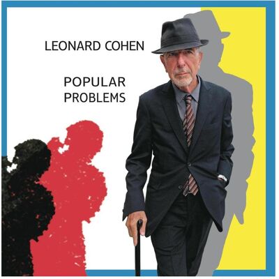 Cargo, Schallplatten, Popular Problems (Leonard Cohen) Cargo, Schallplatten, Popular Problems (Leonard Cohen)