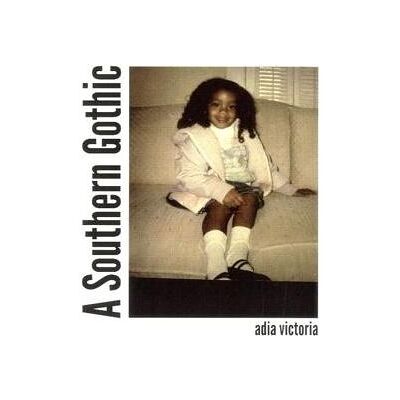 Atlantic, Schallplatten, A Southern Gothic (Adia Victoria) Atlantic, Schallplatten, A Southern Gothic (Adia Victoria)