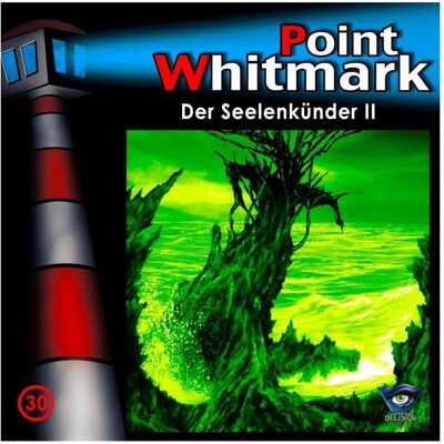 Europa Point Whitmark 30 - Der Seelenkünder II, Hörbücher Europa Point Whitmark 30 - Der Seelenkünder II, Hörbücher