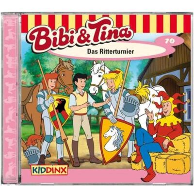 Kiddinx Folge 70: Das Ritterturnier, Hörbücher von Bibi & Tina Kiddinx Folge 70: Das Ritterturnier, Hörbücher von Bibi & Tina