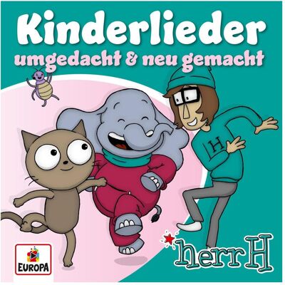Europa herrH - Kinderlieder - umgedacht & neu gemacht, Hörbücher Europa herrH - Kinderlieder - umgedacht & neu gemacht, Hörbücher
