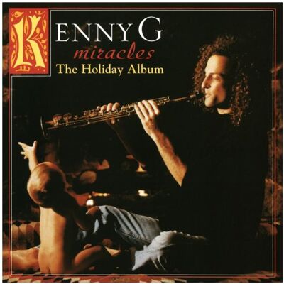 Sony Music, Schallplatten, Miracles: The Holiday Album (Kenny G.) Sony Music, Schallplatten, Miracles: The Holiday Album (Kenny G.)
