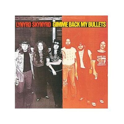 Universal LYNYRD SKYNYRD-Gimme Back My Bullets, Schallplatten Universal LYNYRD SKYNYRD-Gimme Back My Bullets, Schallplatten