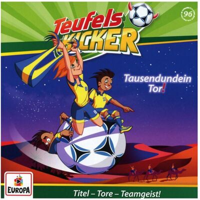 Europa Die Teufelskicker 96 - Tausendundein Tor!, Hörbücher von Teufelskicker Europa Die Teufelskicker 96 - Tausendundein Tor!, Hörbücher von Teufelskicker