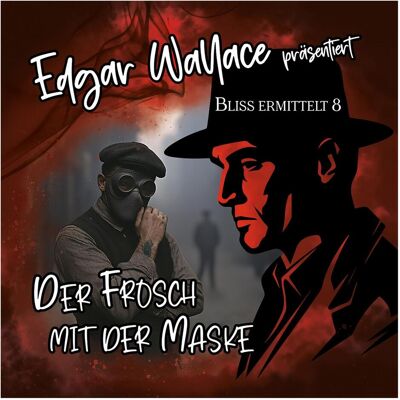 Phonag Edgar Wallace 08 - Der Frosch Mit Der Maske, Hörbücher von Edgar Wallace Phonag Edgar Wallace 08 - Der Frosch Mit Der Maske, Hörbücher von Edgar Wallace