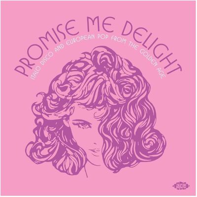 Ace Promise Me Delight: Italo Disco And European Pop From The Golden Age (VINYL), Schallplatten Ace Promise Me Delight: Italo Disco And European Pop From The Golden Age (VINYL), Schallplatten
