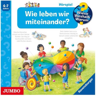Jumbo Wieso? Weshalb? Warum?: Wie leben wir miteinander?, Hörbücher Jumbo Wieso? Weshalb? Warum?: Wie leben wir miteinander?, Hörbücher