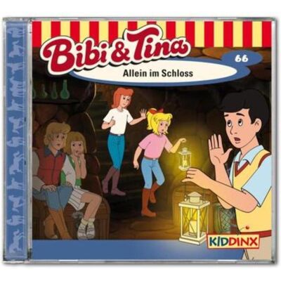 Kiddinx Folge 66: Allein Im Schloss, Hörbücher von Bibi & Tina Kiddinx Folge 66: Allein Im Schloss, Hörbücher von Bibi & Tina
