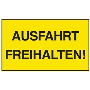 Exacompta, Informationsschild, Schild "Ausfahrt freihalt" Exacompta, Informationsschild, Schild "Ausfahrt freihalt"