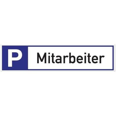 HP Autozubehör, Informationsschild, Parkplatzbeschilderung Parkplatz für Mitarbeiter L460xB110 mm Aluminium weiss/blau/schwarz HP Autozubehör, Informationsschild, Parkplatzbeschilderung Parkplatz für Mitarbeiter L460xB110 mm Aluminium weiss/blau/schwarz