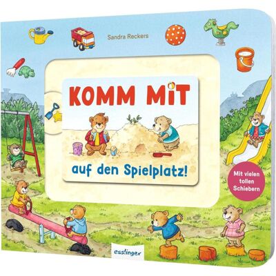 Esslinger, Babybücher, Komm mit: Auf den Spielplatz (Deutsch) Esslinger, Babybücher, Komm mit: Auf den Spielplatz (Deutsch)