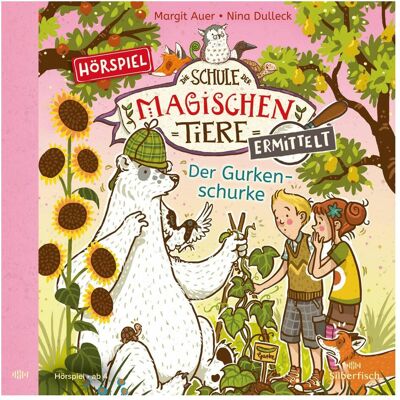 Hörbuch Hamburg Die Schule der magischen Tiere - Der Gurkenschurke, Hörbücher von Margit Auer Hörbuch Hamburg Die Schule der magischen Tiere - Der Gurkenschurke, Hörbücher von Margit Auer