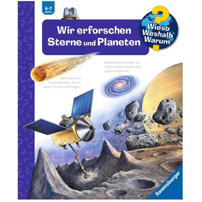 Ravensburger Wieso? Weshalb? Warum?, Band 59: Wir erforschen Sterne und Planeten, Kinderbücher von Andrea Erne, Markus Humbach Ravensburger Wieso? Weshalb? Warum?, Band 59: Wir erforschen Sterne und Planeten, Kinderbücher von Andrea Erne, Markus Humbach