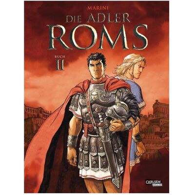 Carlsen Die Adler Roms HC 2: Die Adler Roms 2, Belletristik von Enrico Marini Carlsen Die Adler Roms HC 2: Die Adler Roms 2, Belletristik von Enrico Marini