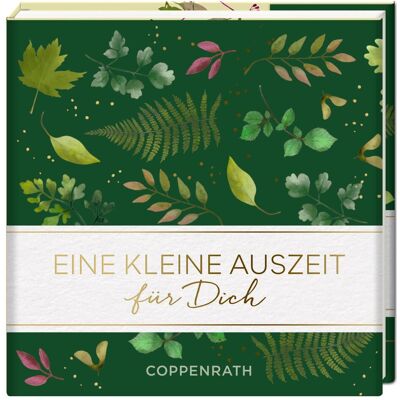Coppenrath, Heft + Block, Eine kleine Auszeit für Dich (Harter Einband) Coppenrath, Heft + Block, Eine kleine Auszeit für Dich (Harter Einband)