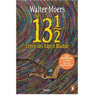 Penguin Random House Die 13 1/2 Leben des Käpt'n Blaubär, Belletristik von Walter Moers Penguin Random House Die 13 1/2 Leben des Käpt'n Blaubär, Belletristik von Walter Moers