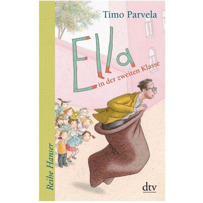 DTV Ella in der zweiten Klasse, Kinderbücher von Timo Parvela DTV Ella in der zweiten Klasse, Kinderbücher von Timo Parvela