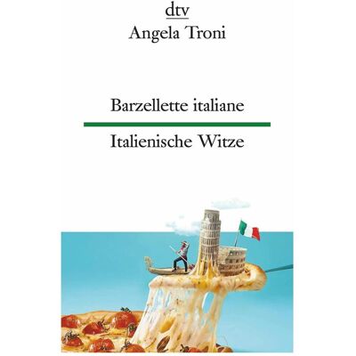DTV Barzellette italiane, Italienische Witze, Belletristik von Hildegard Müller, Angela Troni DTV Barzellette italiane, Italienische Witze, Belletristik von Hildegard Müller, Angela Troni