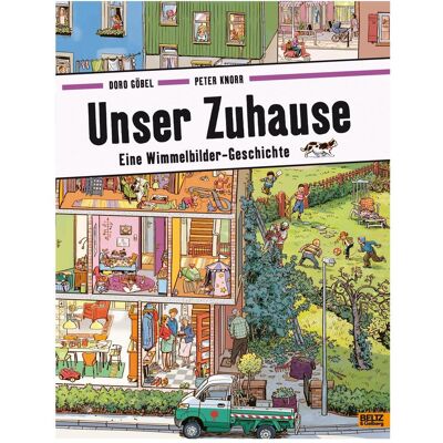 Beltz, Kinderbücher, Unser Zuhause (Deutsch, Doro Göbel, Peter Knorr) Beltz, Kinderbücher, Unser Zuhause (Deutsch, Doro Göbel, Peter Knorr)