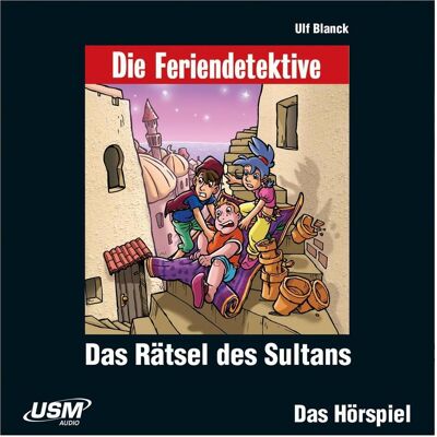 United Die Feriendetektive: Das Rätsel des Sultans (Audio-CD), Hörbücher von Ulf Blanck United Die Feriendetektive: Das Rätsel des Sultans (Audio-CD), Hörbücher von Ulf Blanck