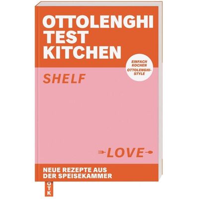 Dorling Kindersley Ottolenghi Test Kitchen – Shelf Love, Ratgeber von Noor Murad, Yotam Ottolenghi Dorling Kindersley Ottolenghi Test Kitchen – Shelf Love, Ratgeber von Noor Murad, Yotam Ottolenghi