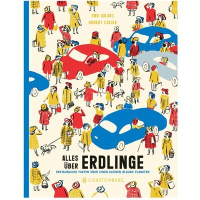Gerstenberg Alles über Erdlinge, Kinderbücher von Ewa Solarz Gerstenberg Alles über Erdlinge, Kinderbücher von Ewa Solarz