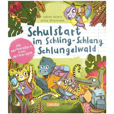 Carlsen Schulstart im Schling-Schlang-Schlungelwald, Hörbücher von Judith Allert, Julia Christians Carlsen Schulstart im Schling-Schlang-Schlungelwald, Hörbücher von Judith Allert, Julia Christians