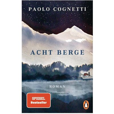 Penguin Hardcover Acht Berge, Belletristik von Paolo Cognetti Penguin Hardcover Acht Berge, Belletristik von Paolo Cognetti