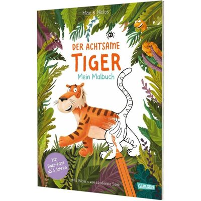 Carlsen Der achtsame Tiger: Mein Malbuch Carlsen Der achtsame Tiger: Mein Malbuch